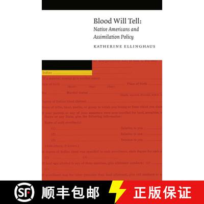 【3-4周达】Blood Will Tell: Native Americans and Assimilation Policy [9781496230379]