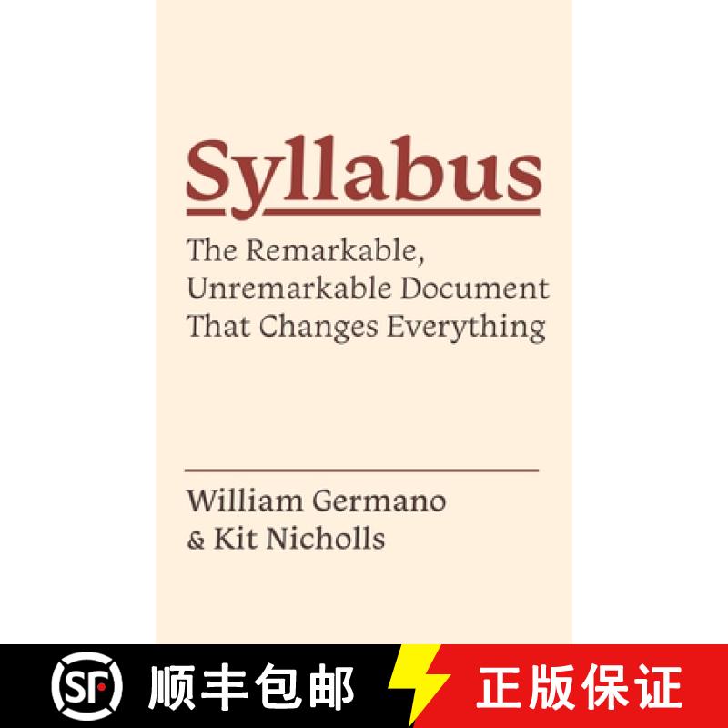 【3-4周达】Syllabus: The Remarkable, Unremarkable Document That Changes Everything [9780691192208]