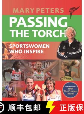 【3-4周达】Passing the Torch: Mary Peters Sportswomen who Inspire [9781902471167]