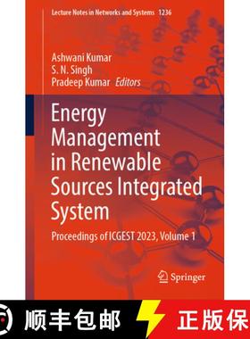【3-4周达】Energy Management in Renewable Sources Integrated System: Proceedings of ICGEST 2023, Volu... [9789819610112]