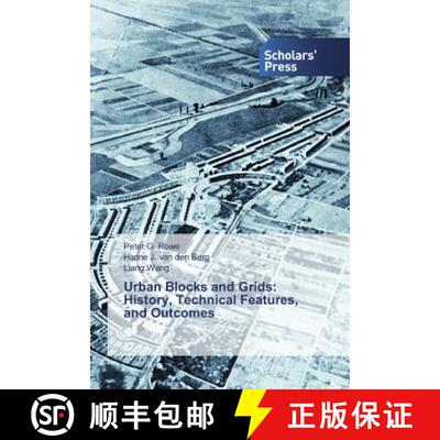 预订 Urban Blocks and Grids: History, Technical Features, and Outcomes [9786138916673]