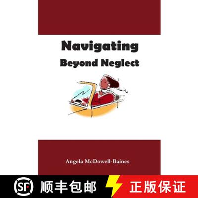 【3-4周达】Navigating Beyond Neglect [9781312690578]