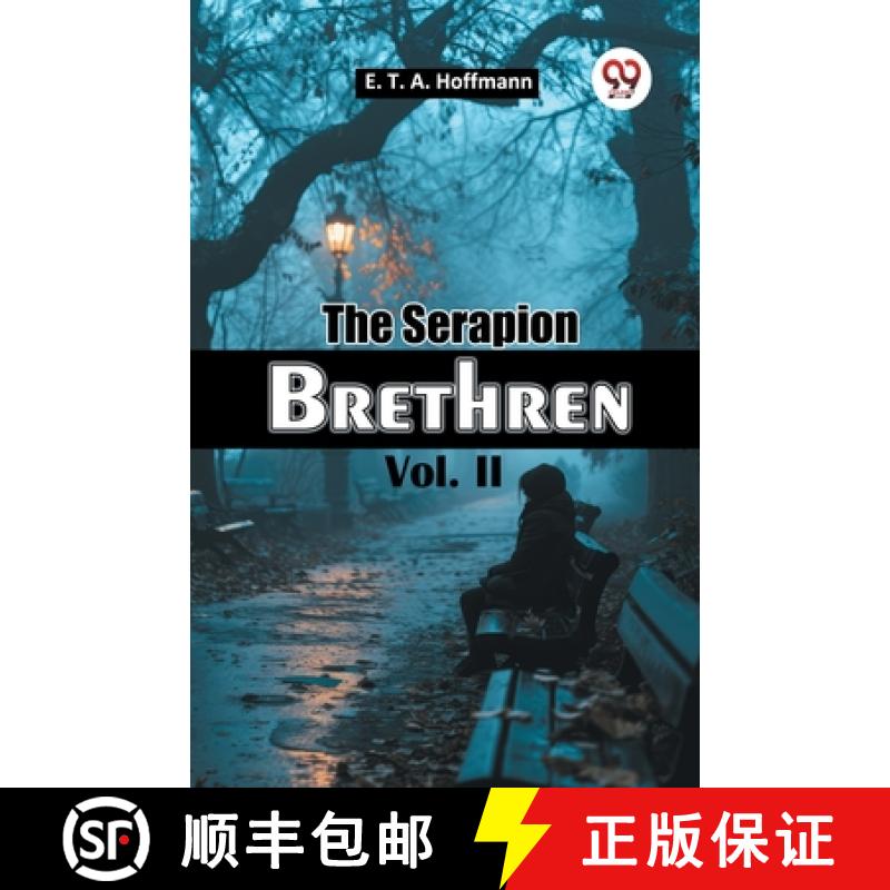 【2-3周达】Serapion Brethren Vol. II (Edition2024) [9789367140987]