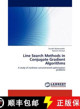 预订 Line Search Methods in Conjugate Gradient Algorithms [9783848483747]