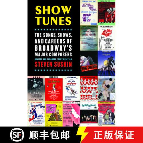 【3-4周达】精装 Show Tunes: The Songs, Shows, and Careers of Broadway's Major Composers [9780195314076]