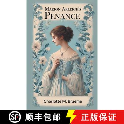 【3-4周达】Marion Arleigh's Penance (Edition2024) [9789369075935]