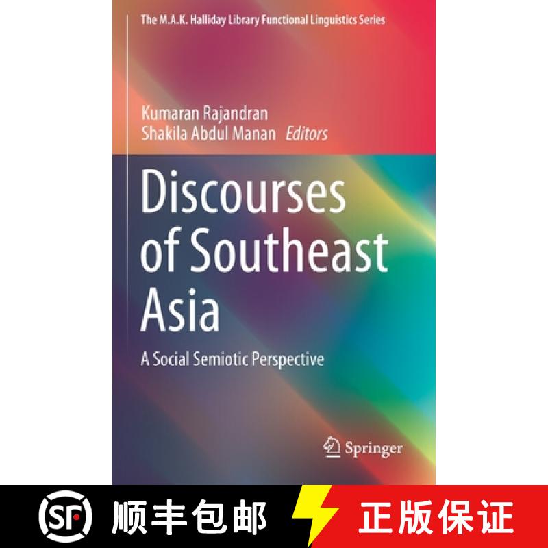 【3-4周达】Discourses of Southeast Asia : A Social Semiotic Perspective [9789811398858]
