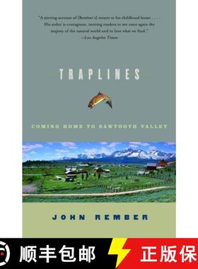 预订 Traplines: Coming Home to Sawtooth Valley [9781400031115]