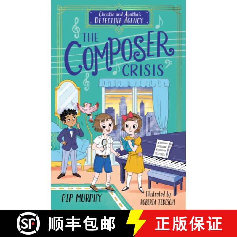 【2-3周达】Christie and Agatha's Detective Agency: The Composer Crisis [9781802630831]
