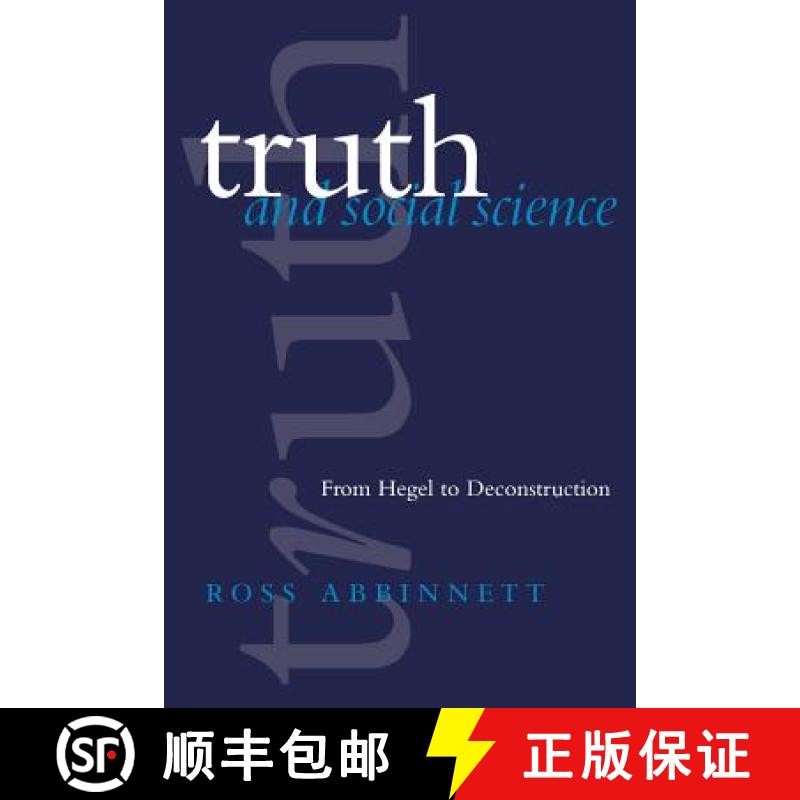 【3-4周达】Truth and Social Science: From Hegel to Deconstruction [9780803975934]