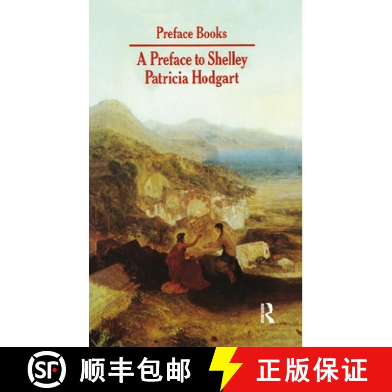 【3-4周达】A Preface to Shelley [9780582353695]