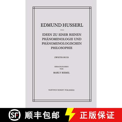 【3-4周达】Ideen zu einer Reinen Phänomenologie und Phänomenologischen Philosophie : Phänomenologi... [9789401053457]