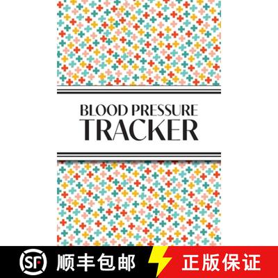 【3-4周达】1-Year Blood Pressure Tracker (Multi-Color Health Crosses): 6x9 52+ Extra Weeks Daily Bloo... [9781834120522]