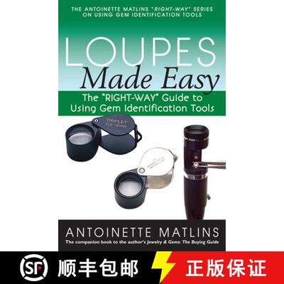 【3-4周达】Loupes Made Easy : The RIGHT-WAY Guide to Using Gem Identification Tools [9780990415220]
