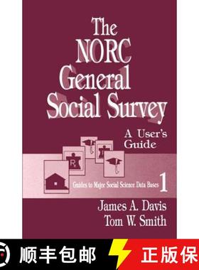 【3-4周达】The Norc General Social Survey: A User′s Guide [9780803940376]