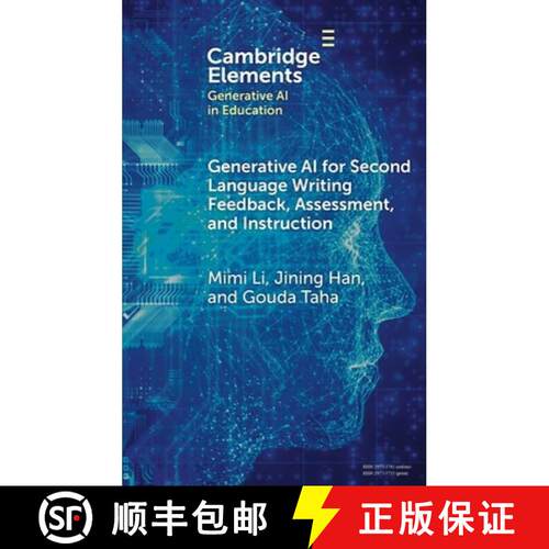【3-4周达】精装 Generative AI for Second Language Writing Feedback, Assessment, and Instruction [9781009657372]