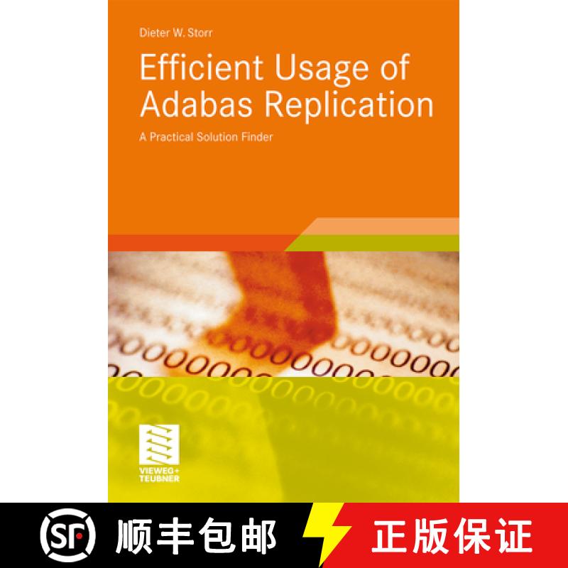 【3-4周达】Efficient Usage of Adabas Replication: A Practical Solution Finder [9783834817303]