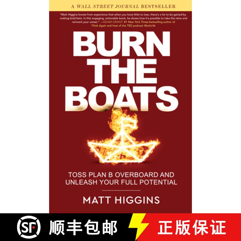 【3-4周达】Burn the Boats: Toss Your Backup Plans Overboard and Unleash Your Full Potential [9780063088863]