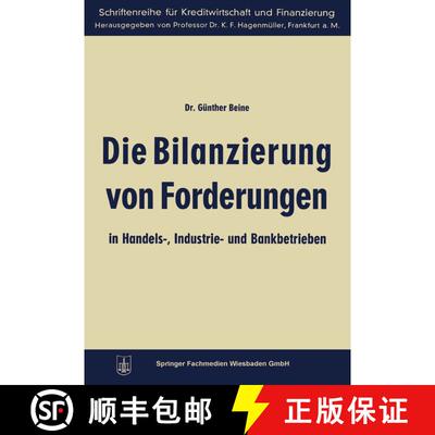 【3-4周达】Die Bilanzierung von Forderungen in Handels-, Industrie- und Bankbetrieben [9783663192800]