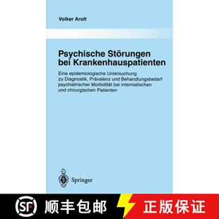 【3-4周达】Psychische Störungen bei Krankenhauspatienten: Eine epidemiologische Untersuchung zu Diag... [9783642645846]