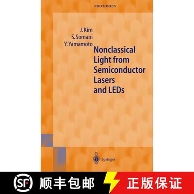 【3-4周达】Nonclassical Light from Semiconductor Lasers and LEDs [9783540677178]