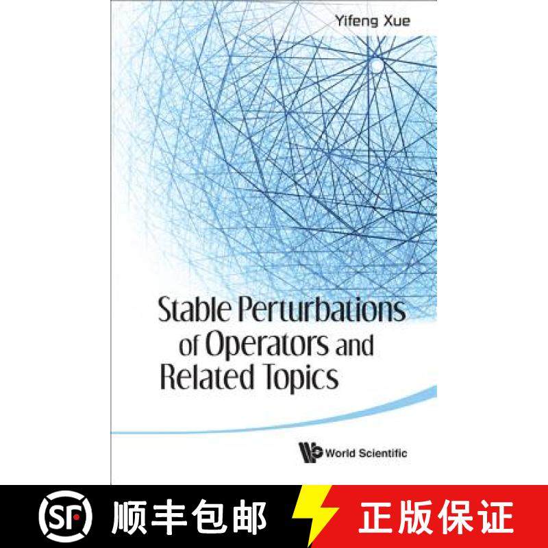 【3-4周达】Stable Perturbations of Operators and Related Topics [9789814383592]