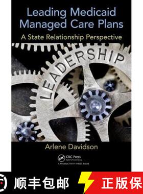 预订 Leading Medicaid Managed Care Plans: A State Relationship Perspective [9781138303737]