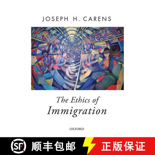 【3-4周达】The Ethics of Immigration [9780190246792]