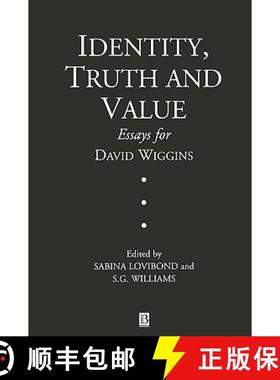 【3-4周达】Identity, Truth And Value - Essays For David Wiggins [Wiley哲学] [9780631220688]