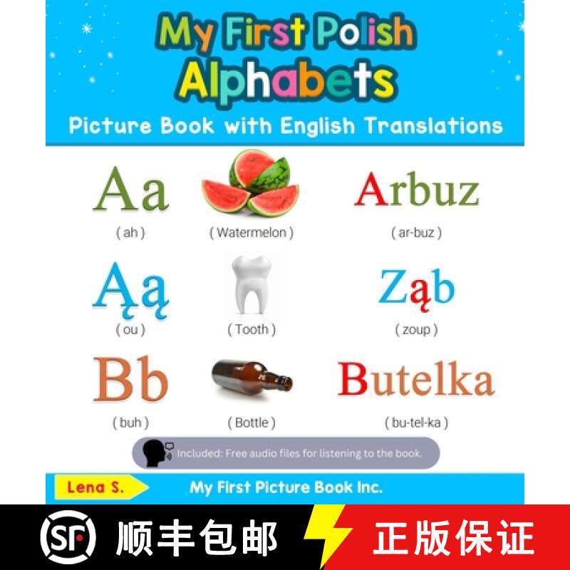 【3-4周达】My First Polish Alphabets Picture Book with English Translations: Bilingual Early Learning... [9780369601223]
