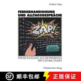 Aus Alltagsgesprache Der Stu... Fernsehaneignung Cultural 4周达 9783531132136 Und Perspektive Fernsehnutzung