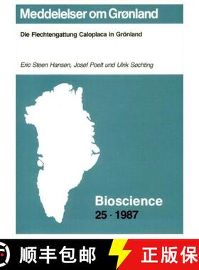 预订 Die Flechtengattung Caloplaca in Grönland [The Lichen Genus Caloplaca in Greenland] [9788717055681]