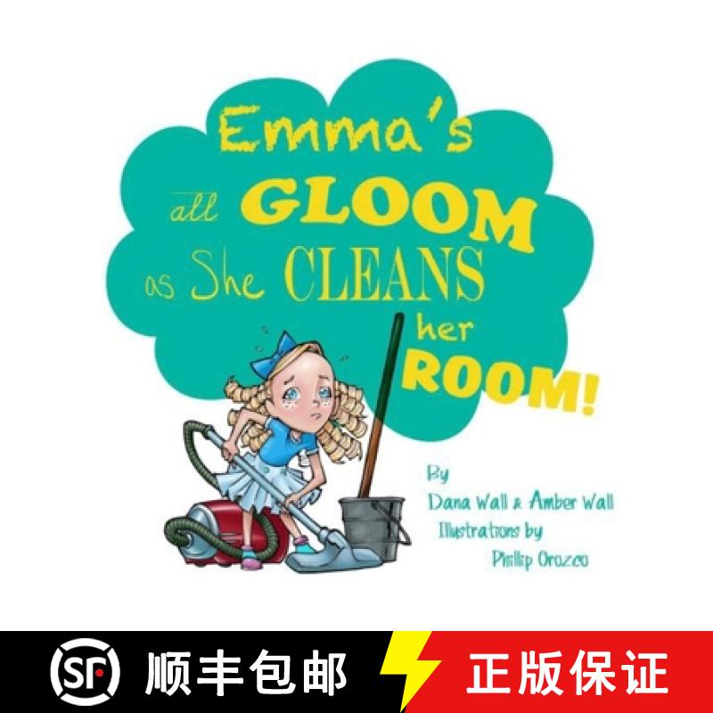 【2-3周达】Emma's All Gloom As She Cleans Her Room [9798330284887]