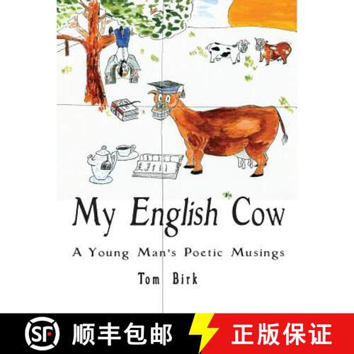 【3-4周达】My English Cow, A Young Man's Poetic Musings [9780984711185]