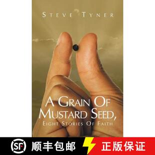 【3-4周达】A Grain Of Mustard Seed: Eight Stories Of Faith [9781635754384]