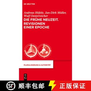 Neuzeit. Revisionen einer 预订 9783110316278 Frühe Epoche Die