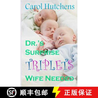 【3-4周达】Dr.'s Surprise Triplets Wife Needed [9780991370924]