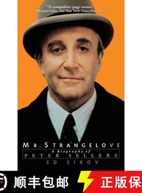 【3-4周达】Mr. Strangelove: A Biography of Peter Sellers [9780786866649]