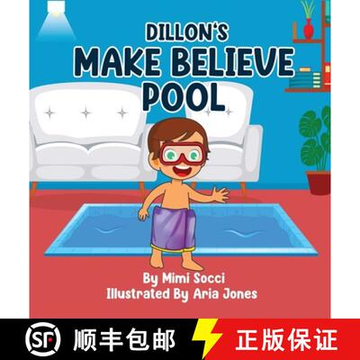 【3-4周达】Dillon's Make Believe Pool: An Imaginary Adventure [9781960764591]