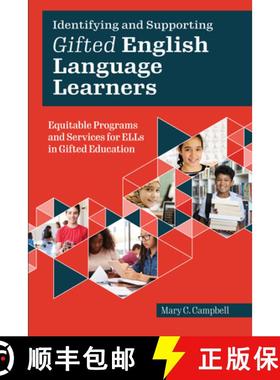 【3-4周达】Identifying and Supporting Gifted English Language Learners: Equitable Programs and Servic... [9781646320608]