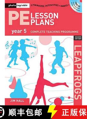 预订 PE Lesson Plans Year 5: Photocopiable gymnastic activities, dance and games teaching programmes [9781408109922]