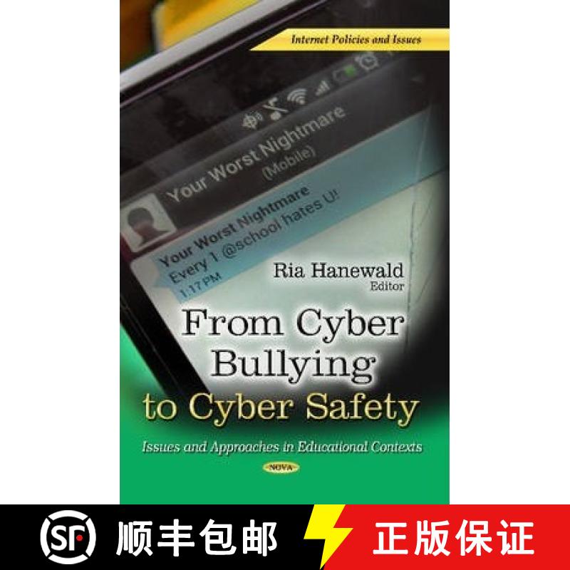 【3-4周达】From Cyber Bullying to Cyber Safety: Issues and Approaches in Educational Contexts [9781626181793]