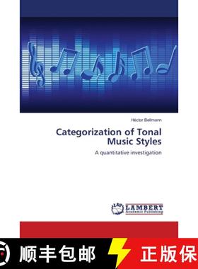 预订 Categorization of Tonal Music Styles [9783659210273]