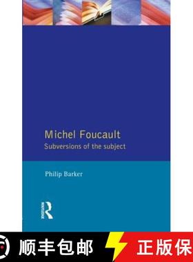 【3-4周达】Michel Foucault: Subversions of the Subject [9780745013985]