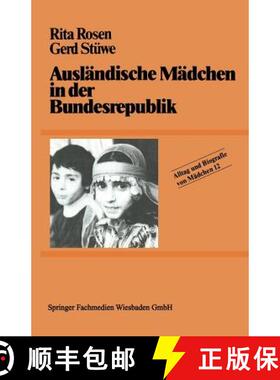 【3-4周达】Ausländische Mädchen in der Bundesrepublik [9783810004819]