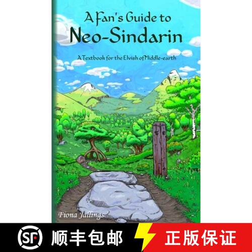 【3-4周达】A Fan's Guide to Neo-Sindarin [9780997432169]