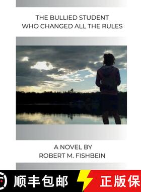 【3-4周达】The Bullied Student Who Changed All the Rules [9781957111285]