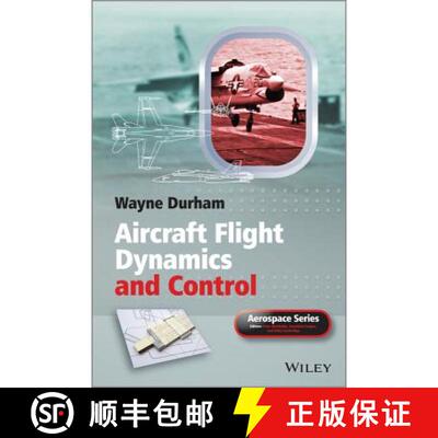 【3-4周达】Aircraft Flight Dynamics And Control [Wiley机械工程] [9781118646816]