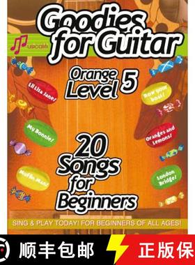 预订 Goodies for Guitar ORANGE LEVEL 5 [9781907935749]