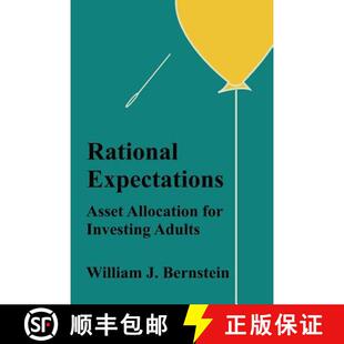 【3-4周达】Rational Expectations: Asset Allocation for Investing Adults (Investing for Adults) (Volum... [9780988780323]